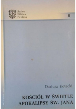 Kościół w świetle apokalipsy Św Jana