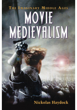 Movie Medievalism