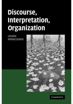 Discourse, Interpretation, Organization