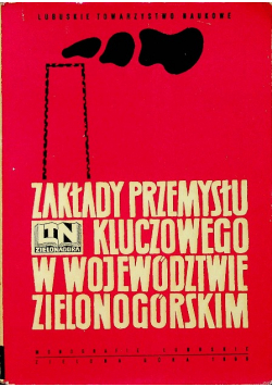Zakłady przemysłu kluczowego w województwie zielonogórskim