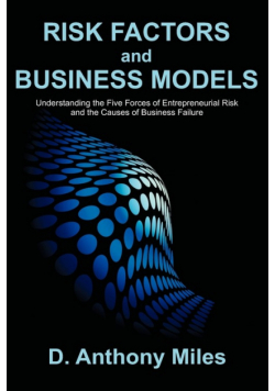 Risk Factors and Business Models