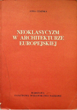 Neoklasycym w architekturze europejskiej