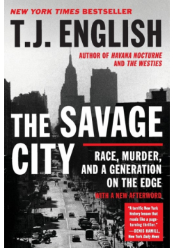 Savage City, The