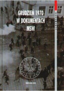 Grudzień 1970 w dokumentach MSW