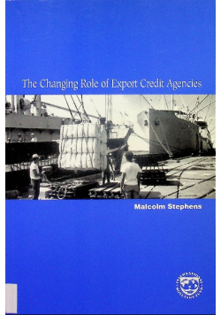 The changing role of export credit agencies