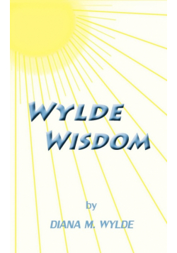 Wylde Wisdom