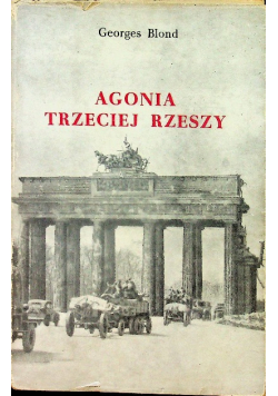 Agonia Trzeciej Rzeszy