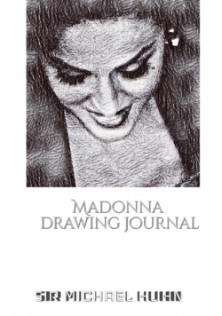 Iconic Madonna drawing Journal Sir Michael Huhn Designer  edition