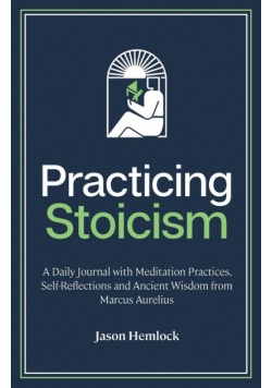 Practicing Stoicism