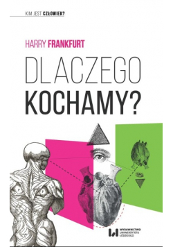 Dlaczego kochamy