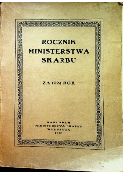 Rocznik Ministerstwa Skarbu za 1924 rok 1925 r.
