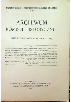 Archiwum Komisji Historycznej seria 2 Tomu III 1939 r.