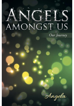 Angels amongst Us