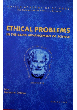 Ethical problems in the rapid advancement  of science