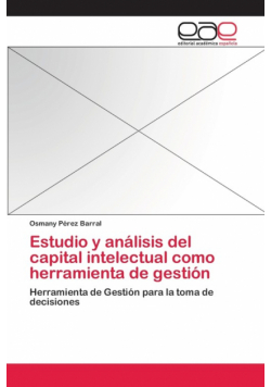 Estudio y análisis del capital intelectual como herramienta de gestión