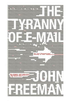 Tyranny of E-mail