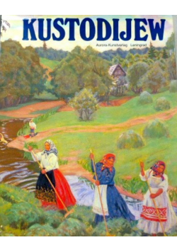Kustodijew Malerei Zeichnung Buchgraphik Buhnenbildgestaltung