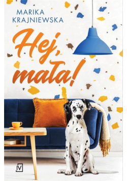 Hej, mała!