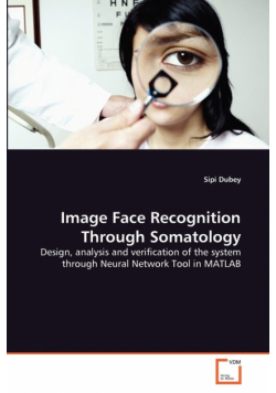 Image Face Recognition Through Somatology