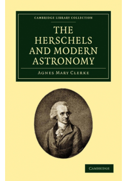The Herschels and Modern Astronomy