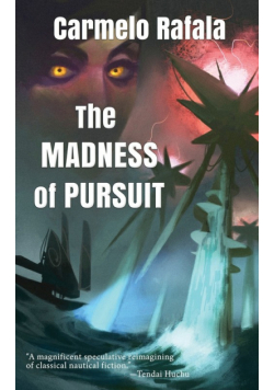 The Madness of Pursuit