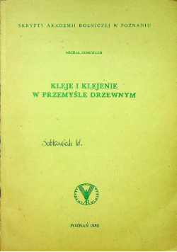 Kleje i klejenie w przemyśle drzewnym