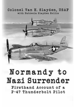 Normandy to Nazi Surrender