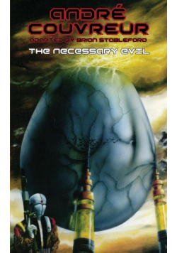The Necessary Evil