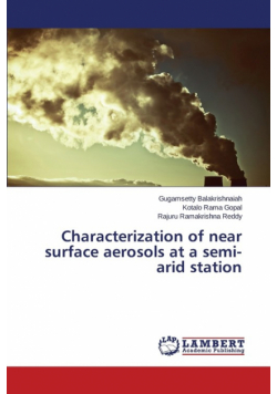 Characterization of near surface aerosols at a semi-arid station