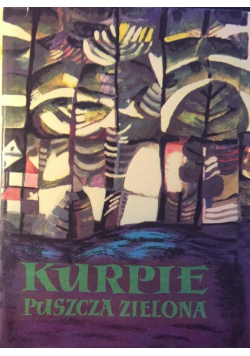 Kurpie Puszcza zielona