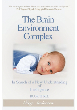 The Brain Environment Complex