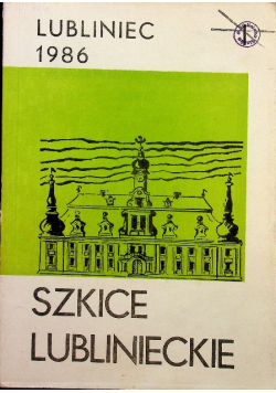 Szkice lublinieckie I