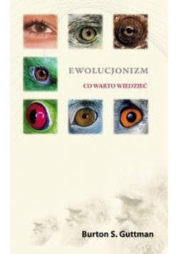 Ewolucjonizm co warto wiedzieć