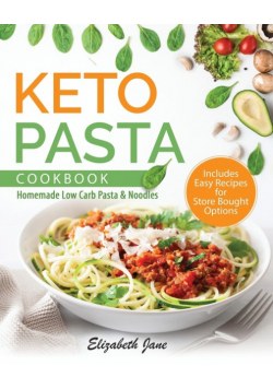 Keto Pasta Cookbook