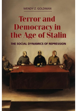Terror and Democracy in the Age of Stalin