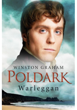 Dziedzictwo rodu Poldarków T.4 Warleggan