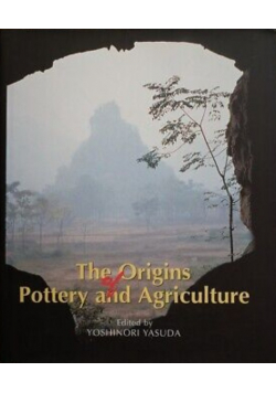 The Origins of Pottery and Agriculture