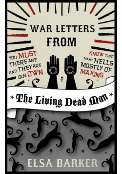 War Letters from the Living Dead Man