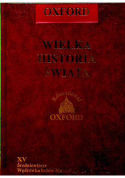 Oxford Wielka Historia Świata Tom 15