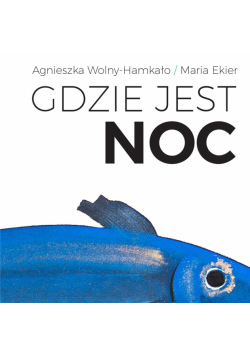 Gdzie jest noc