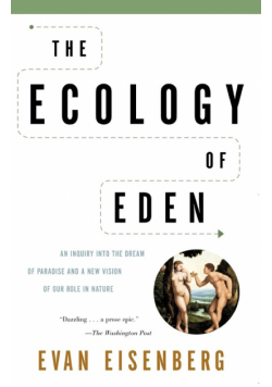 The Ecology of Eden