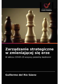 Zarządzanie strategiczne w zmieniającej się erze