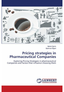Pricing strategies in Pharmaceutical Companies