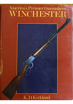 Americas premier Gunmakers Winchester