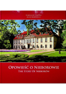 Opowieść o Nieborowie