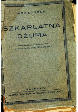 Szkarłatna Dżuma  1927 r.