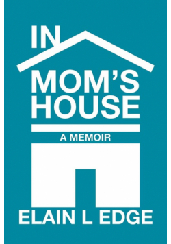 In Mom's House