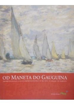 Od Maneta do Gauguina