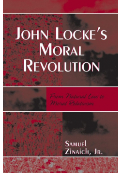 John Locke's Moral Revolution