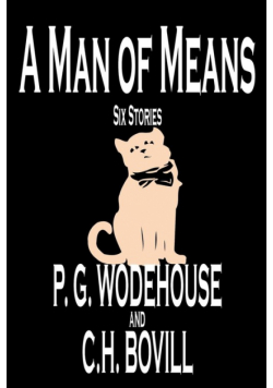A Man of Means by P. G. Wodehouse, Fiction, Literary